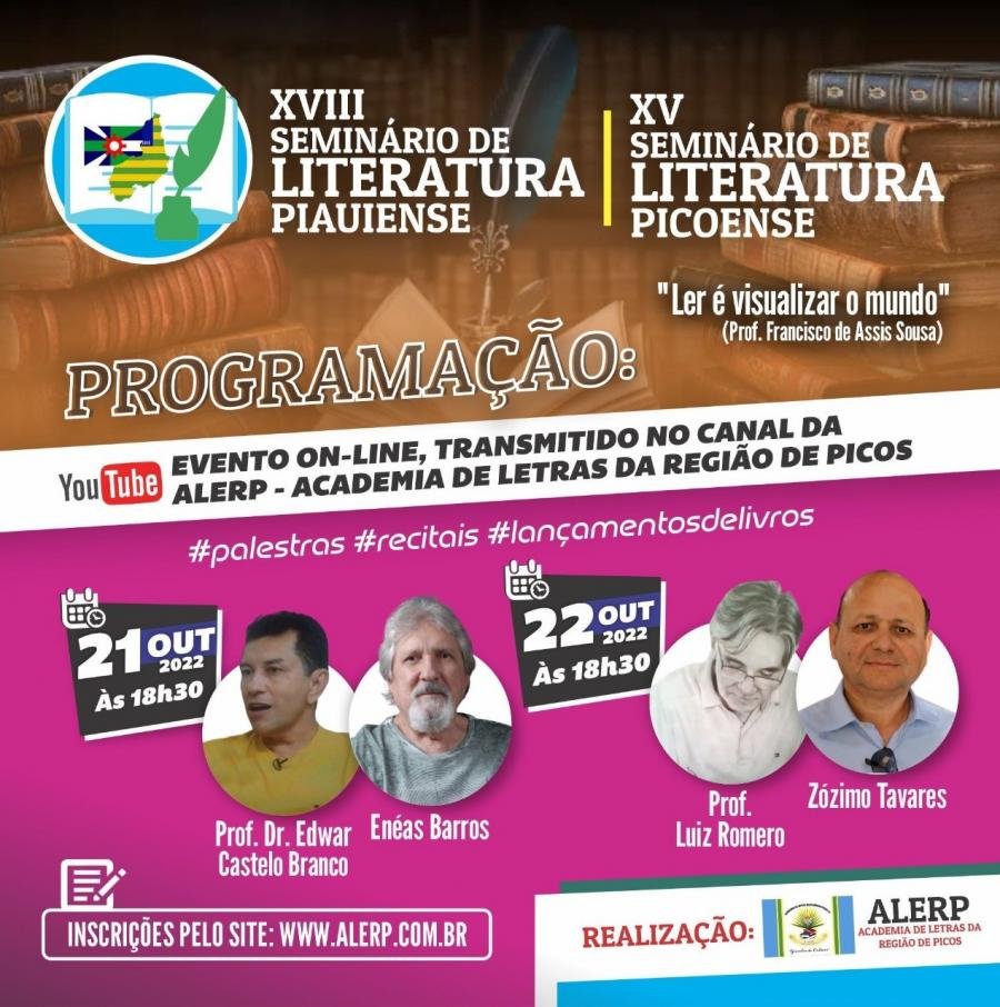 CULTURA | ALERP realizará o XVIII Seminário de Literatura Piauiense e o XV Seminário de Literaura Picoense. Veja a programação e como se inscrever!